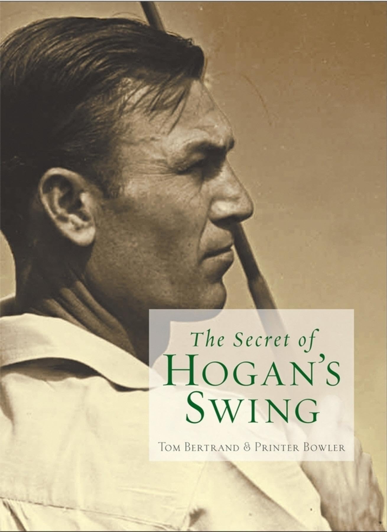 The Secret Of Hogan'S Swing,Used