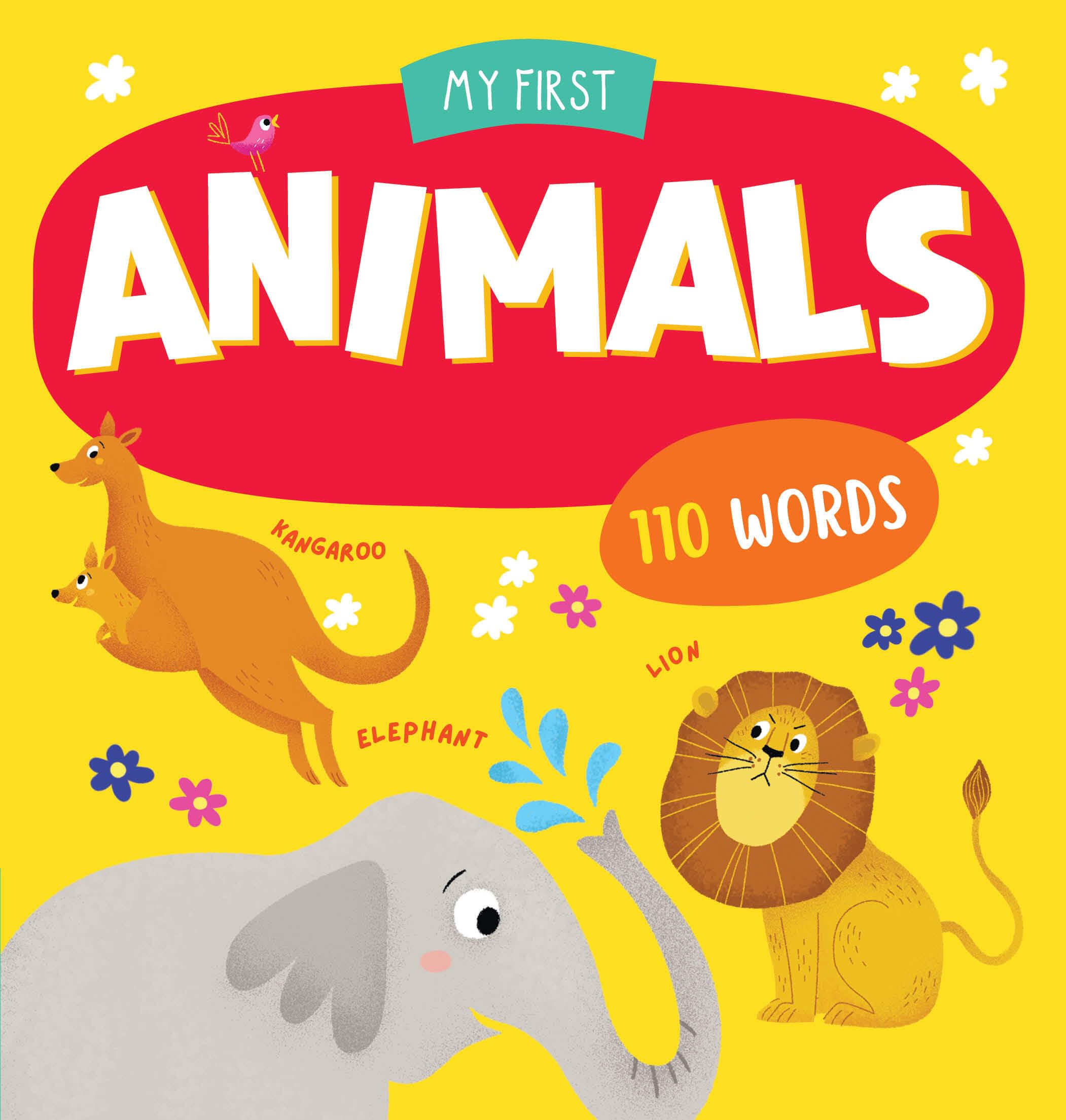 Animals: More Than 50 Words To Learn! (My First Books)