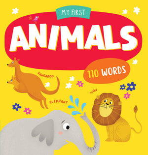 Animals: More Than 50 Words To Learn! (My First Books)