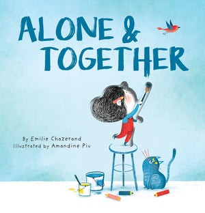 Alone & Together (A DieCut PeekThrough Picture Book): A DieCut PeekThrough Picture Book