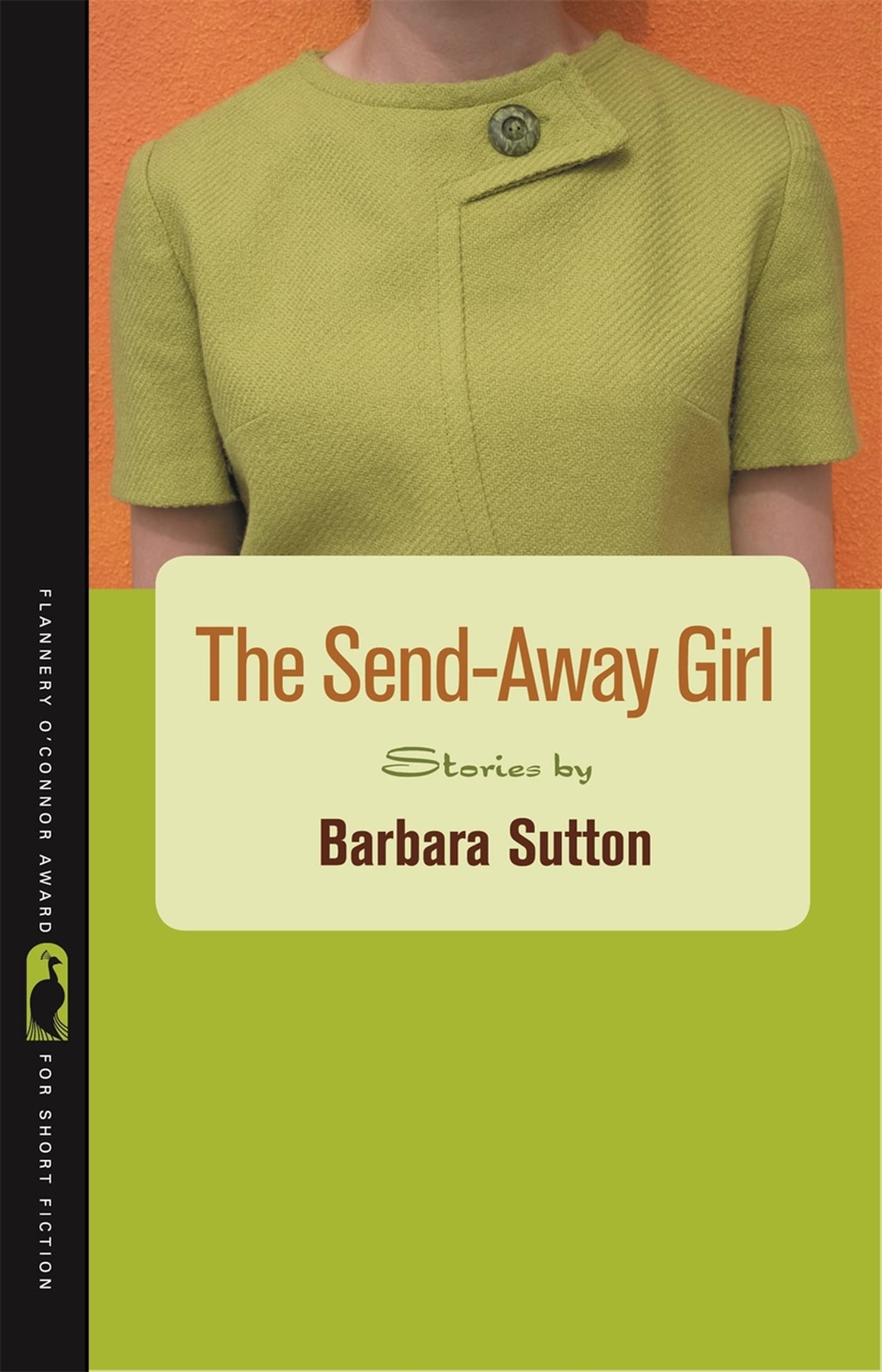 The Sendaway Girl: Stories,Used