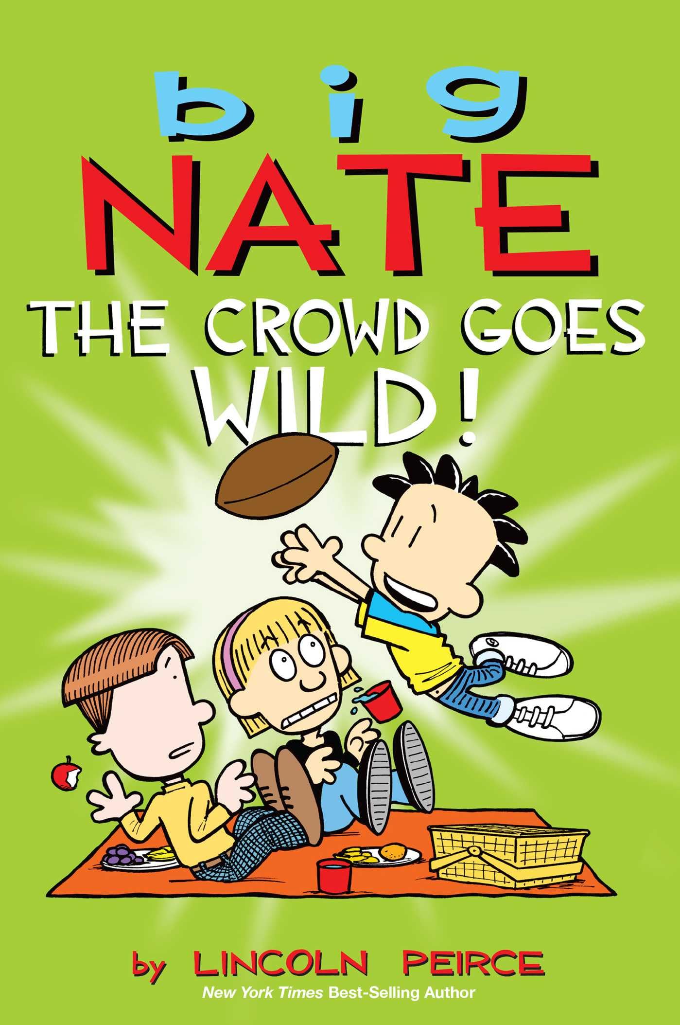 Big Nate: The Crowd Goes Wild! (Volume 9),Used