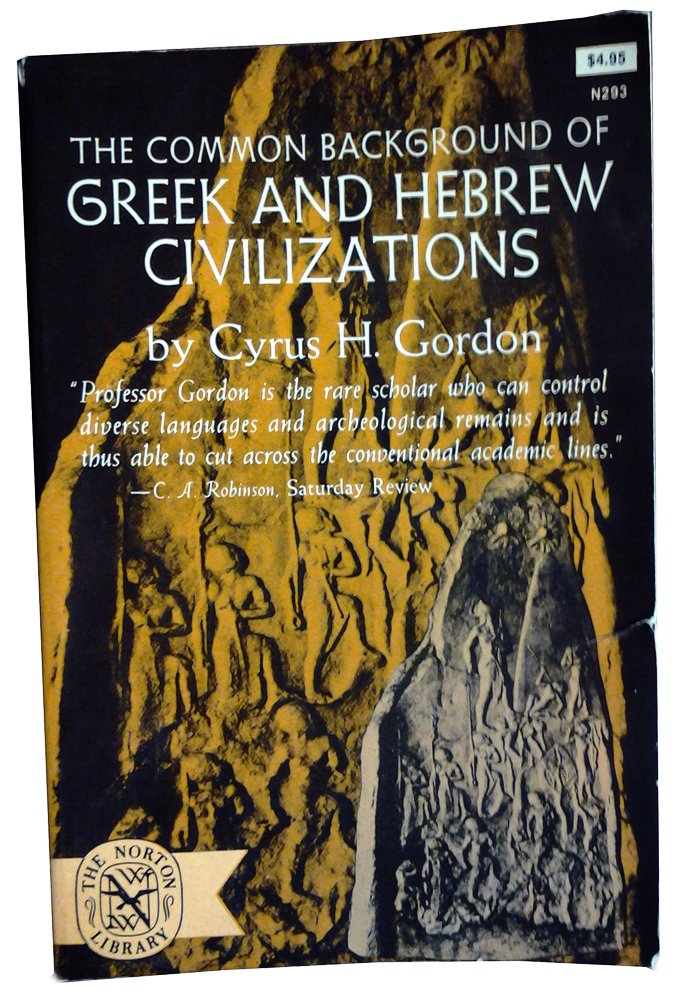 Common Background Of Greek And Hebrew Civilizations