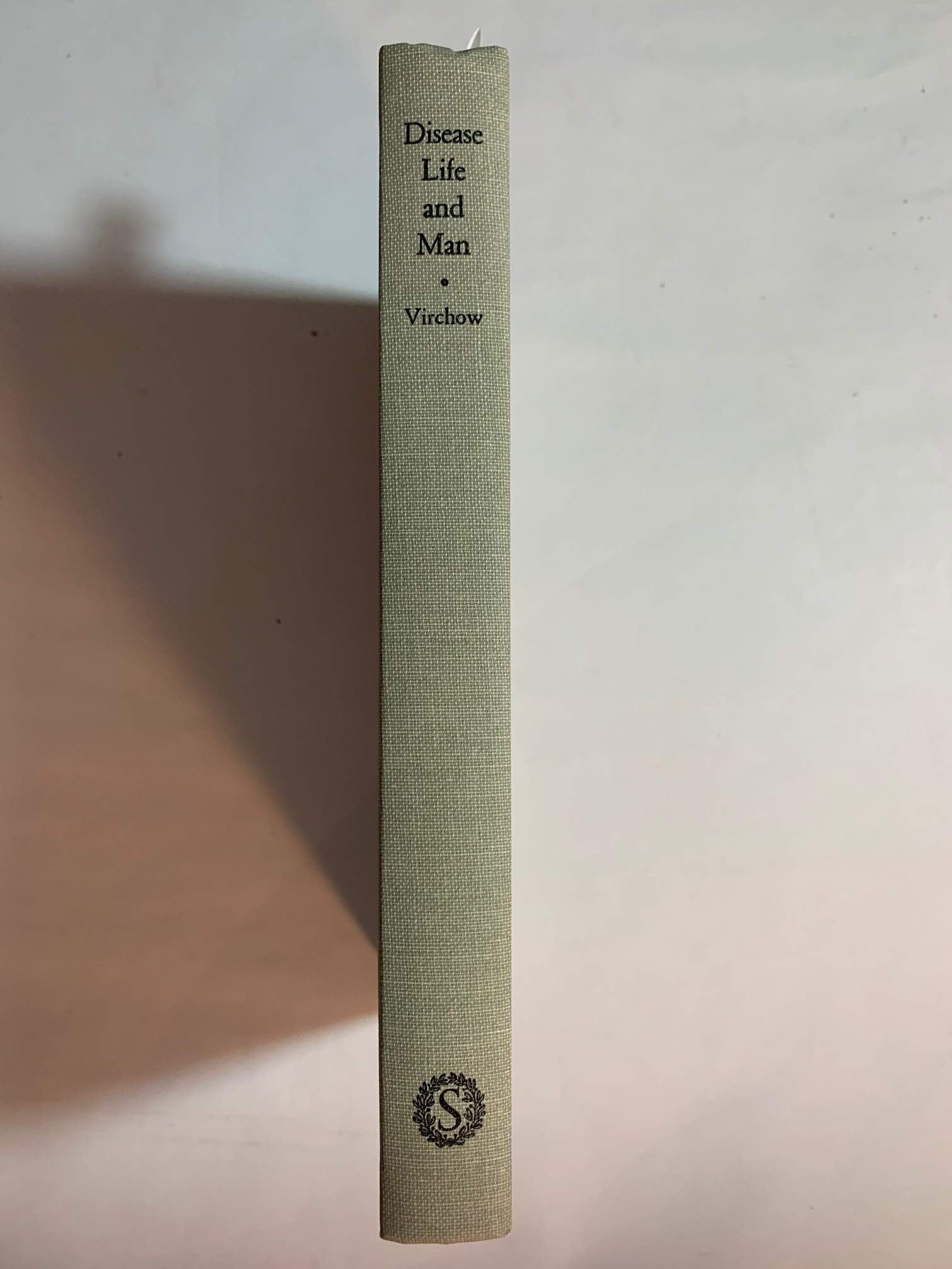 Disease, Life and Man: Selected Essays,Used