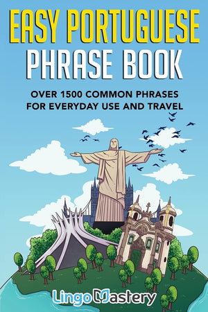 Easy Portuguese Phrase Book: Over 1500 Common Phrases For Everyday Use And Travel,Used