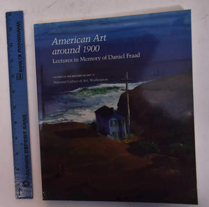 American Art Around 1900 (Studies in the History of Art),Used