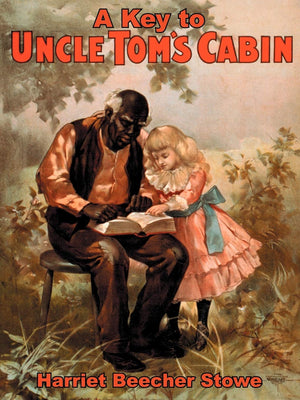 A Key to Uncle Tom's Cabin,Used