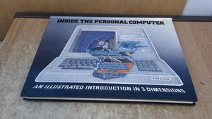 Inside The Personal Computer: An Illustrated Introduction In 3 Dimensions,Used