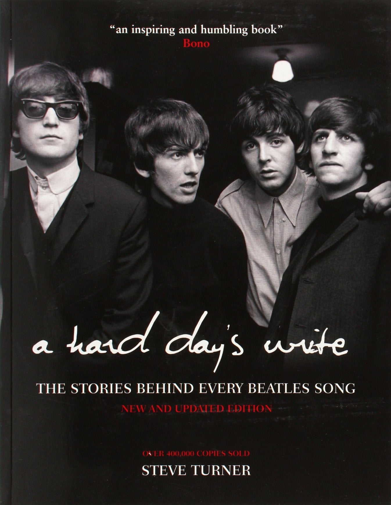 A Hard Day'S Write: The Stories Behind Every Beatles Song
