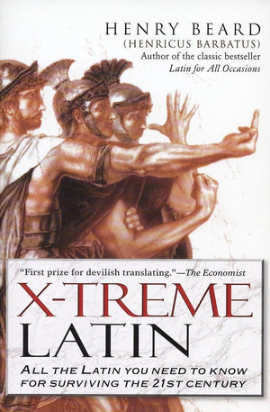 Xtreme Latin: All The Latin You Need To Know For Survival In The 21St Century,Used