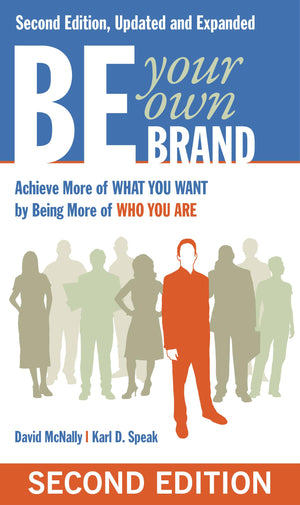 Be Your Own Brand: A Breakthrough Formula for Standing Out from the Crowd,Used