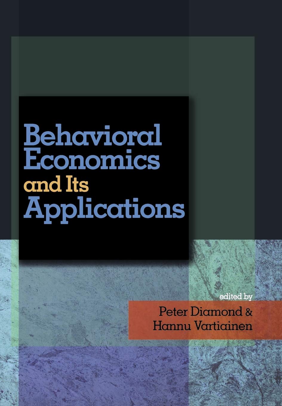 Behavioral Economics and Its Applications,Used