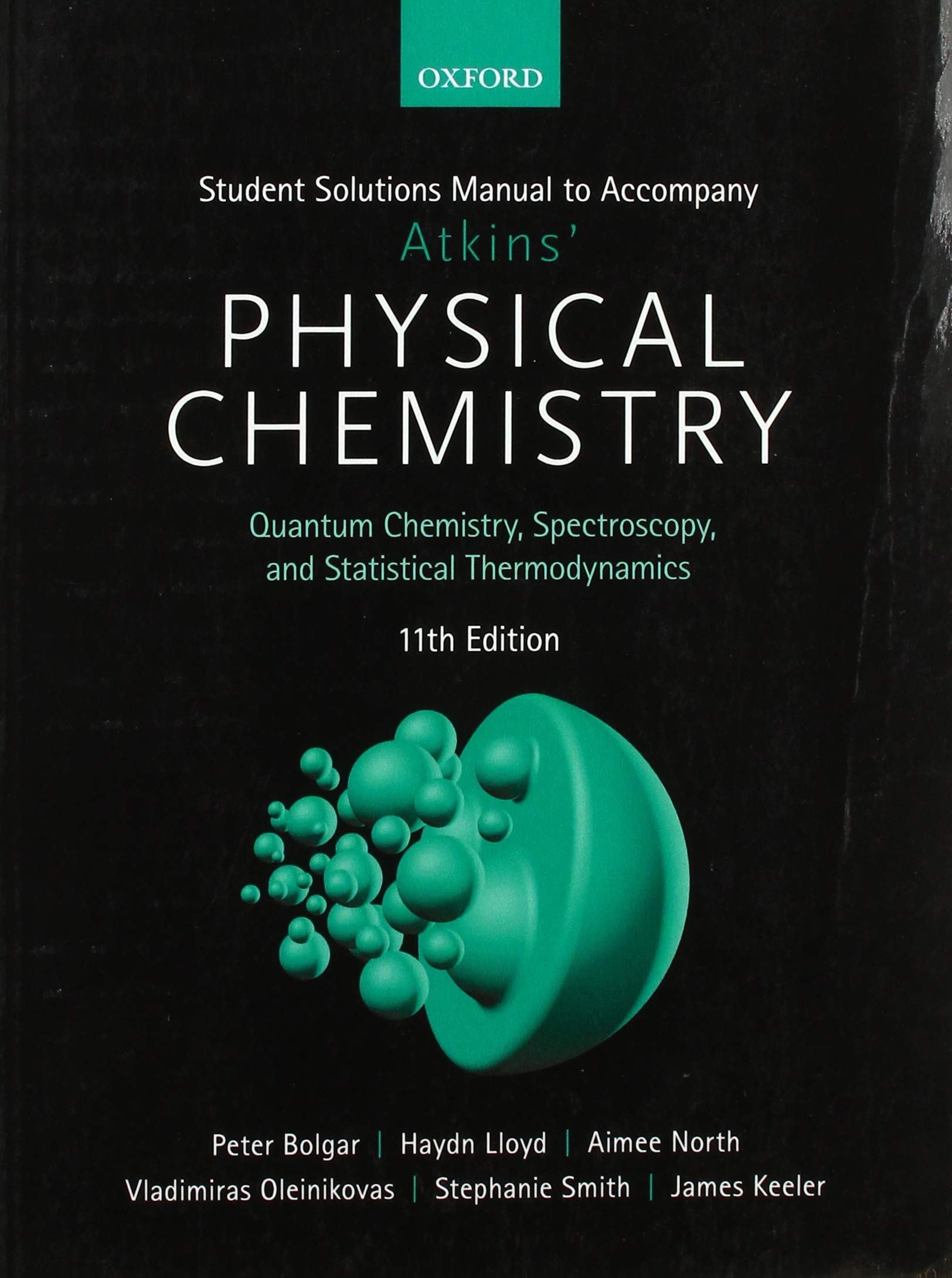 Student Solutions Manual to Accompany Atkins' Physical Chemistry 11th Edition: Volume 2,Used