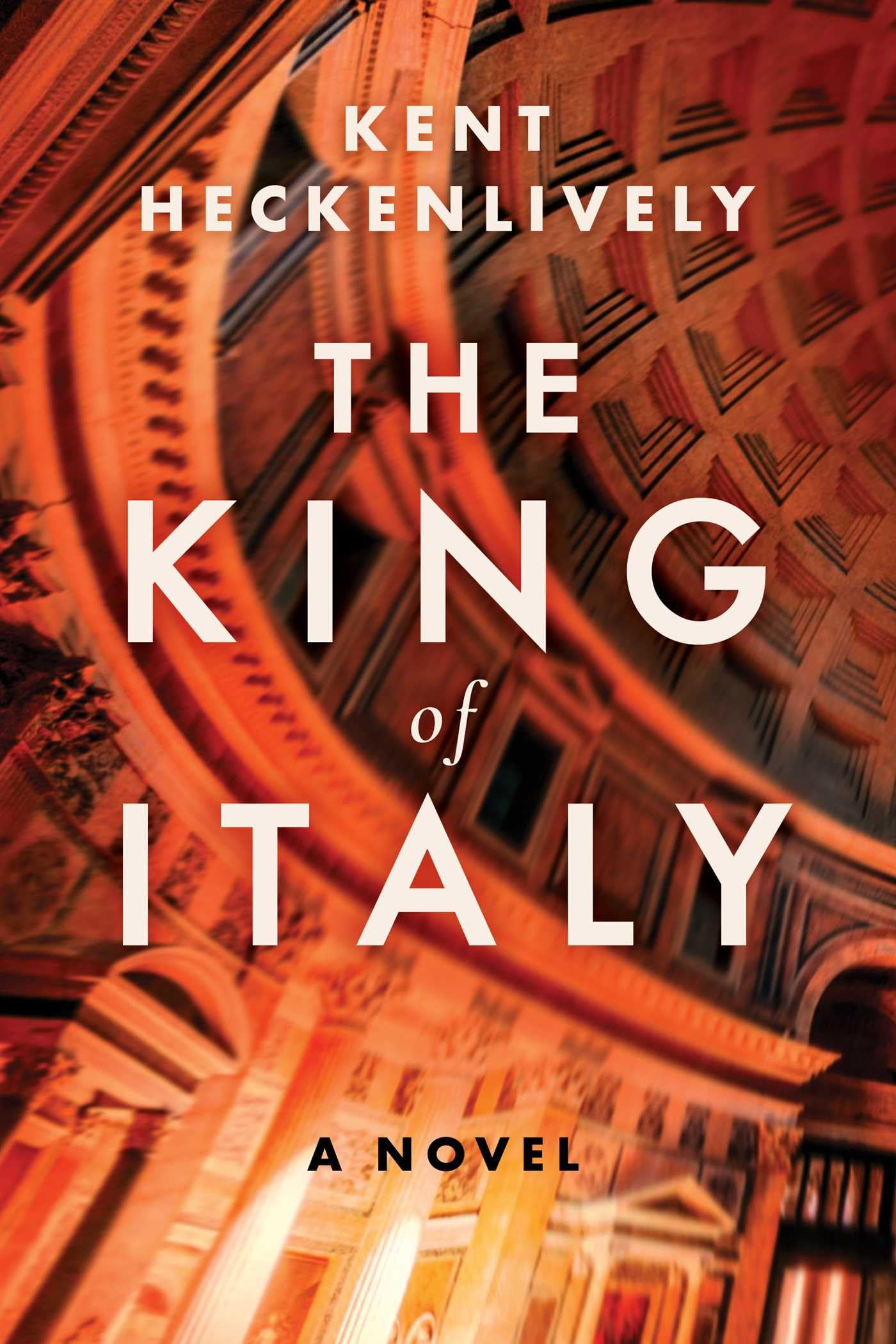 The King of Italy: A Novel,New