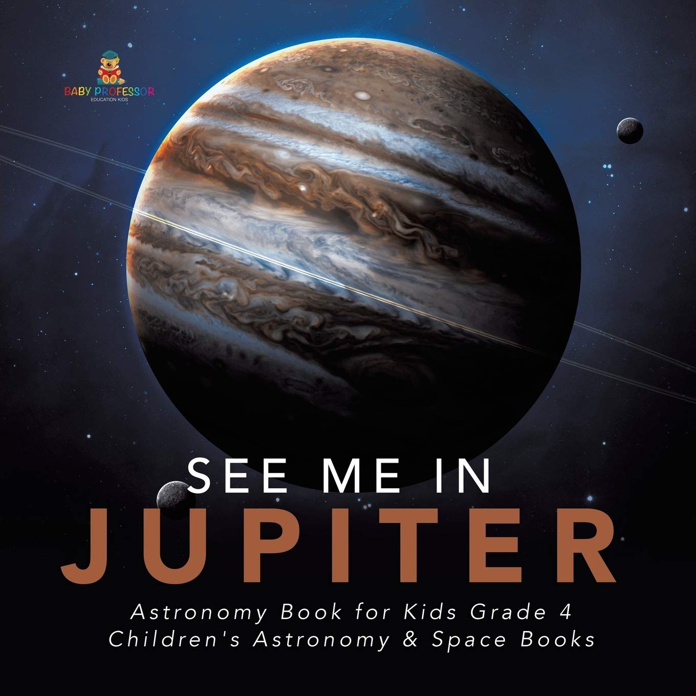 See Me in Jupiter Astronomy Book for Kids Grade 4 Children's Astronomy & Space Books,Used