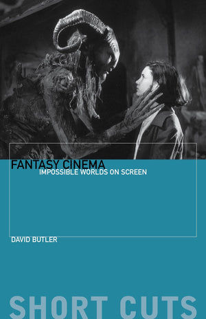 Fantasy Cinema: Impossible Worlds on Screen (Short Cuts),Used