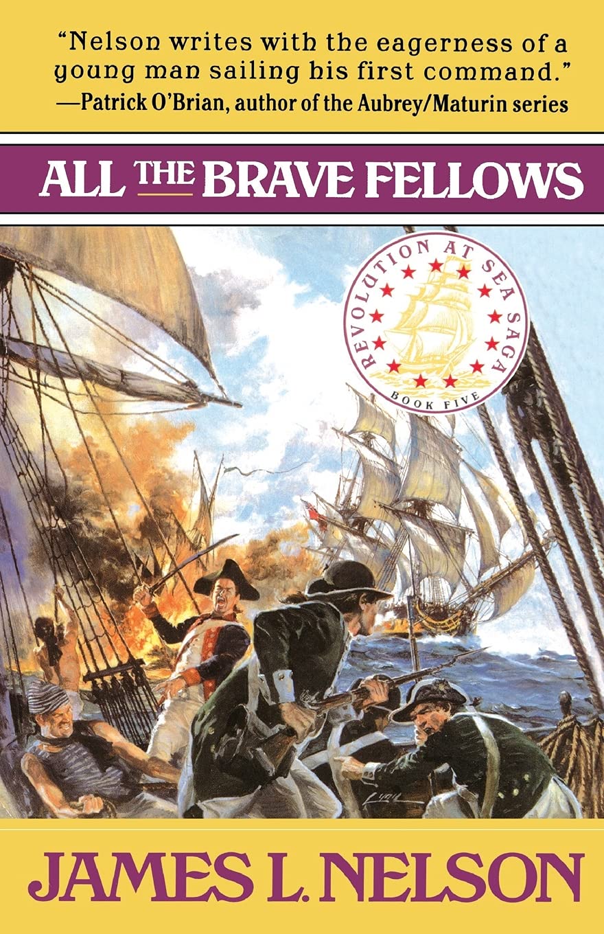 All the Brave Fellows (Revolution at Sea Saga #5),New