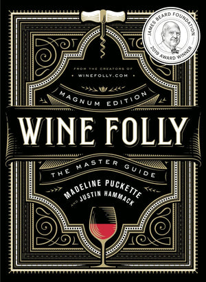 Wine Folly: Magnum Edition: The Master Guide,New
