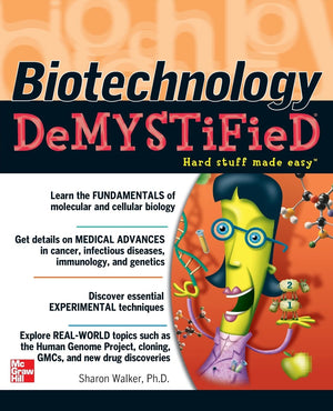 Biotechnology Demystified,New