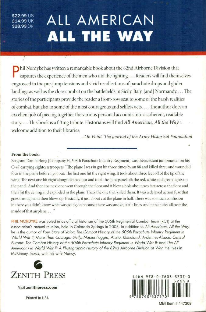 All American, All The Way: A Combat History Of The 82Nd Airborne Division In World War Ii: From Sicily To Normandy,New