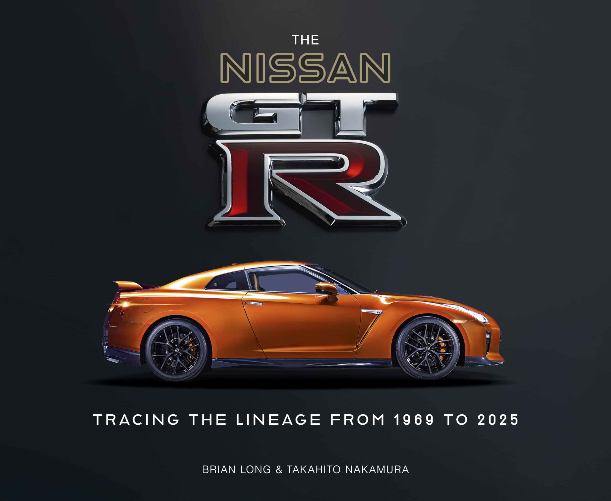 The Nissan GtR: Tracing The Lineage From 1969 To 2025