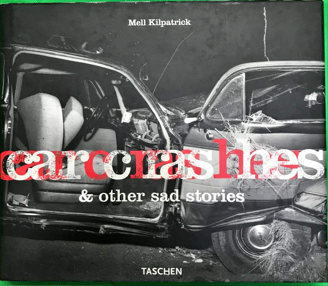 Car Crashes & Other Sad Stories,Used