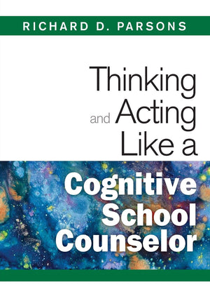 Thinking and Acting Like a Cognitive School Counselor,Used
