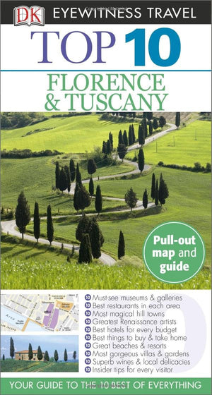 Dk Eyewitness Top 10 Florence & Tuscany (Dk Eyewitness Top 10 Travel Guides),Used
