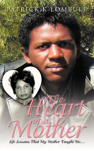 The Heart of a Mother: Life Lessons That My Mother Taught Me . . .,Used