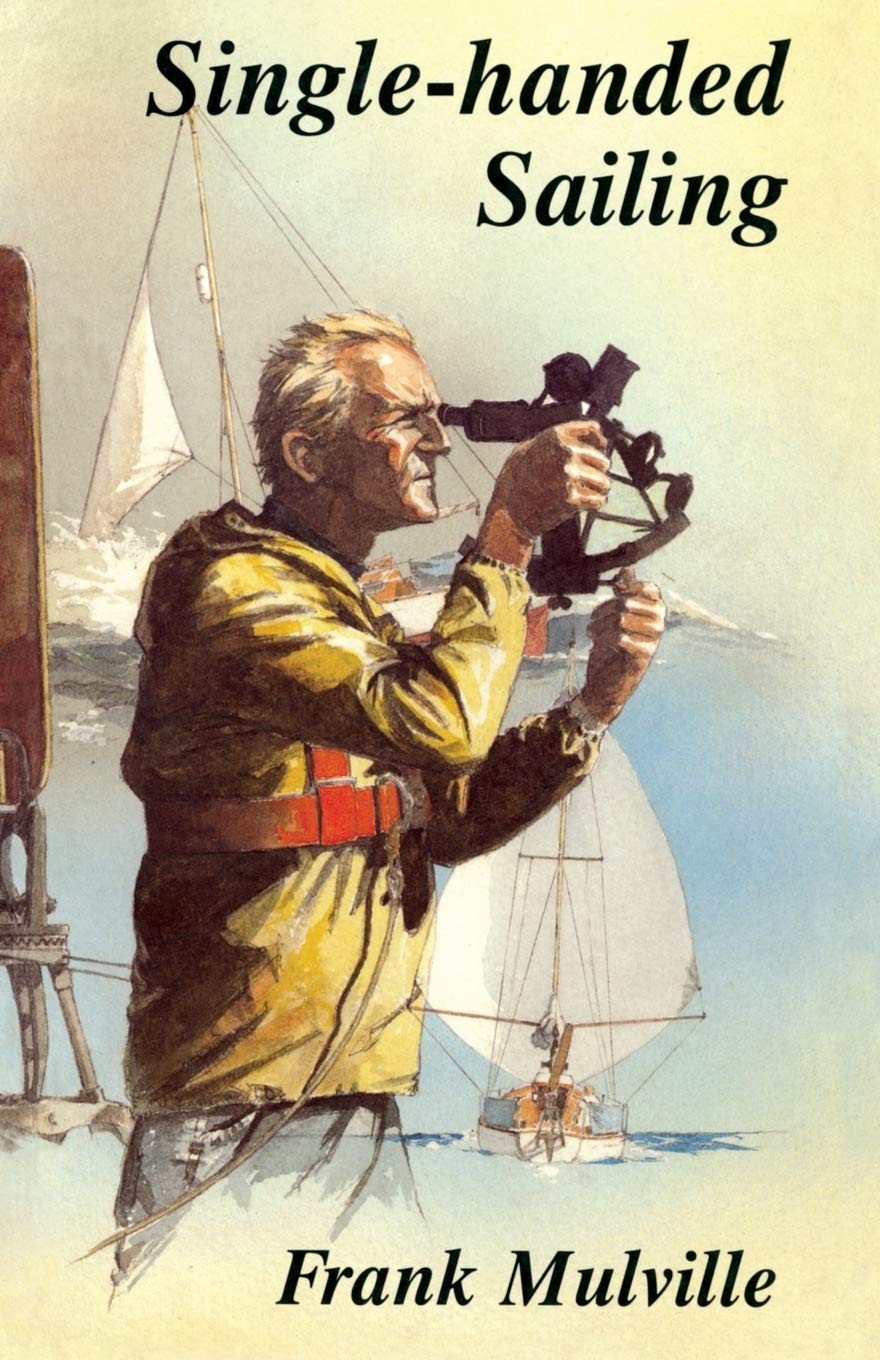 SingleHanded Sailing (Seafarer S),Used