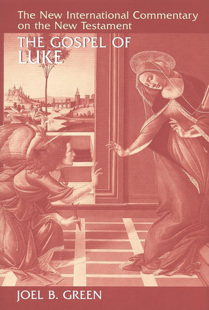 The Gospel Of Luke (The New International Commentary On The New Testament),New