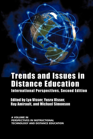 Trends and Issues in Distance Education 2nd Edition: International Perspectives (Perspectives in Instructional Technology and Di,Used