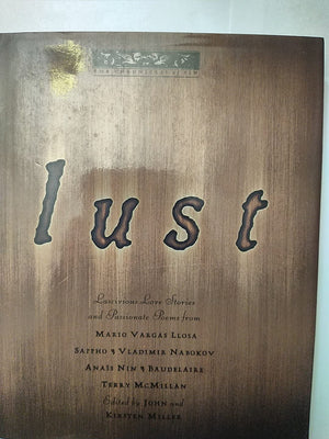 Lust: Lascivious Love Stories and Passionate Poems (The Chronicles of Sin),Used