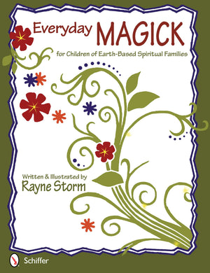 Everyday Magick for Children of Earthbased Spiritual Families,Used