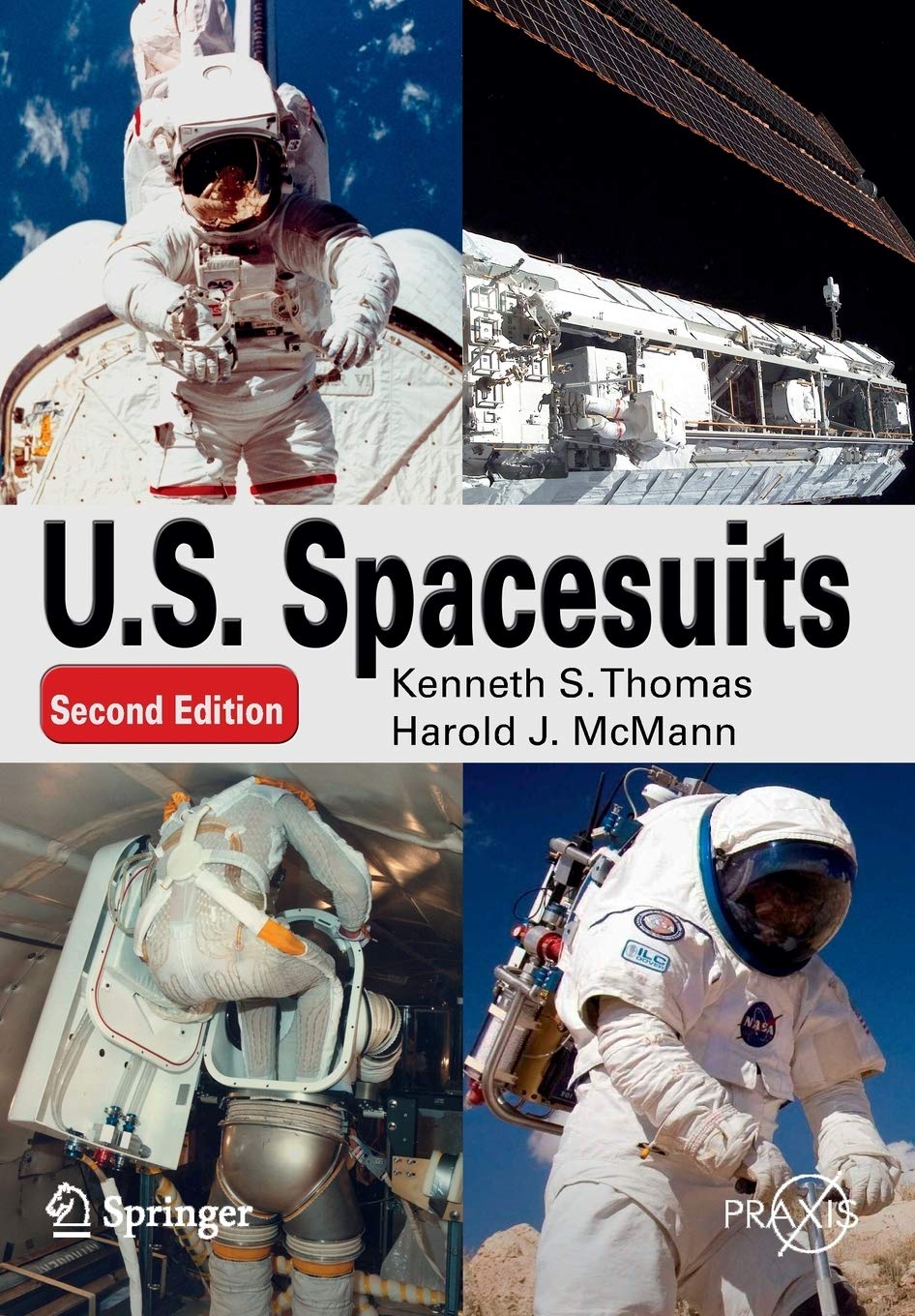 U. S. Spacesuits (Springer Praxis Books),Used