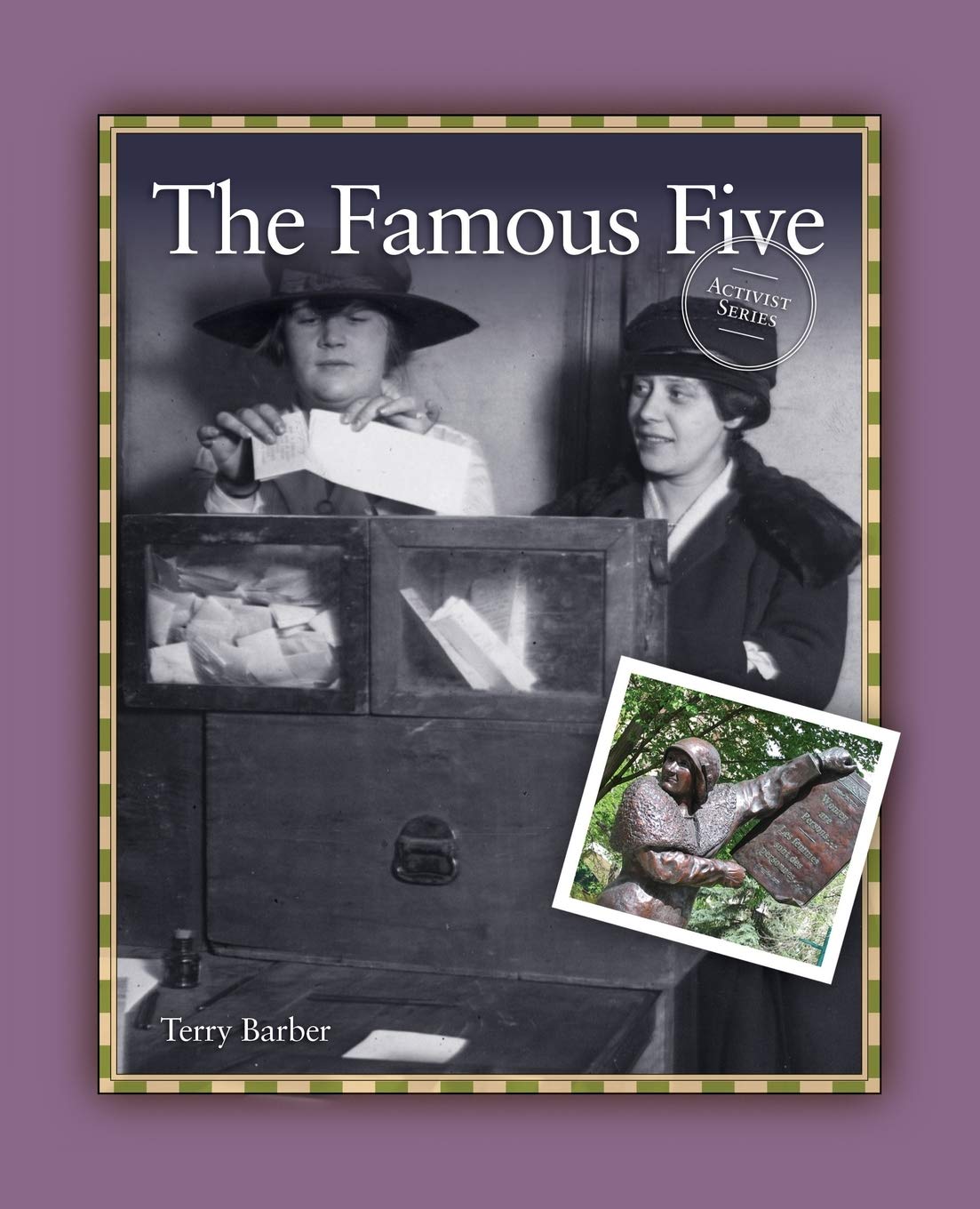 The Famous Five (Activist),Used
