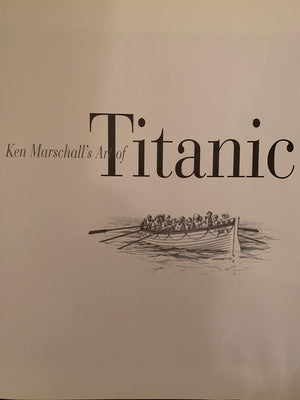 Ken Marschall'S Art Of The Titanic-used