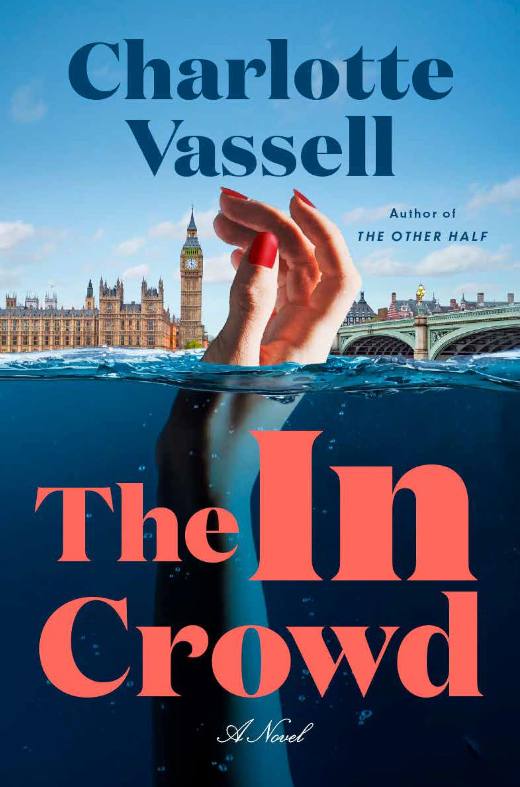 The In Crowd: A Novel (Detective Inspector Caius Beauchamp),Used