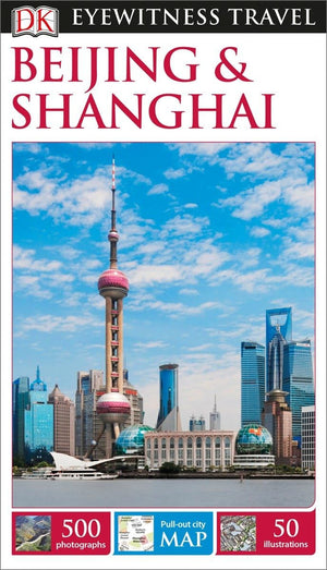 Dk Beijing And Shanghai (Travel Guide)