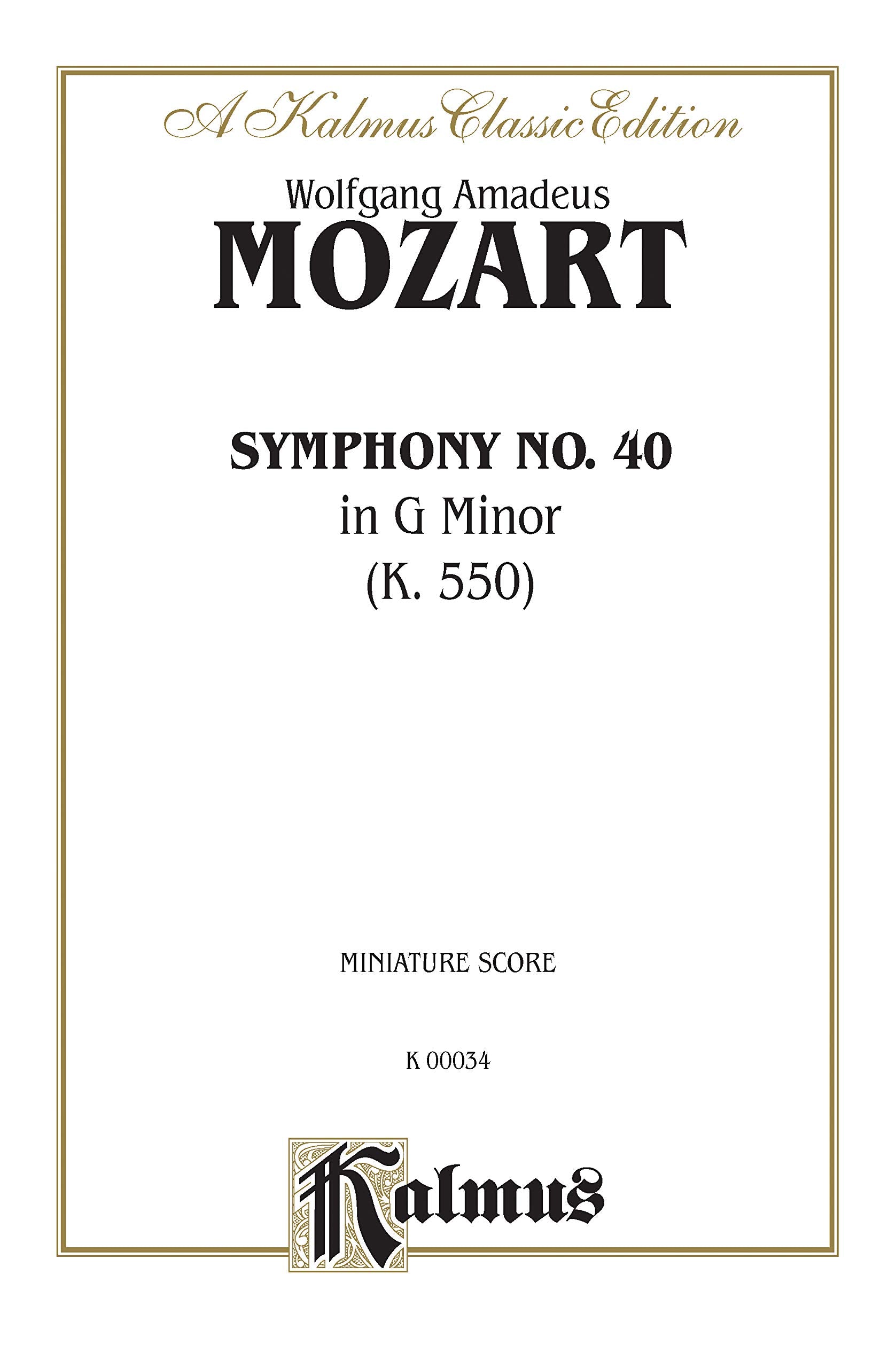 Symphony No. 40 in G Minor, K. 550: Miniature Score (Kalmus Edition),Used