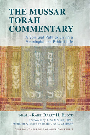 The Mussar Torah Commentary: A Spiritual Path to Living a Meaningful and Ethical Life,Used