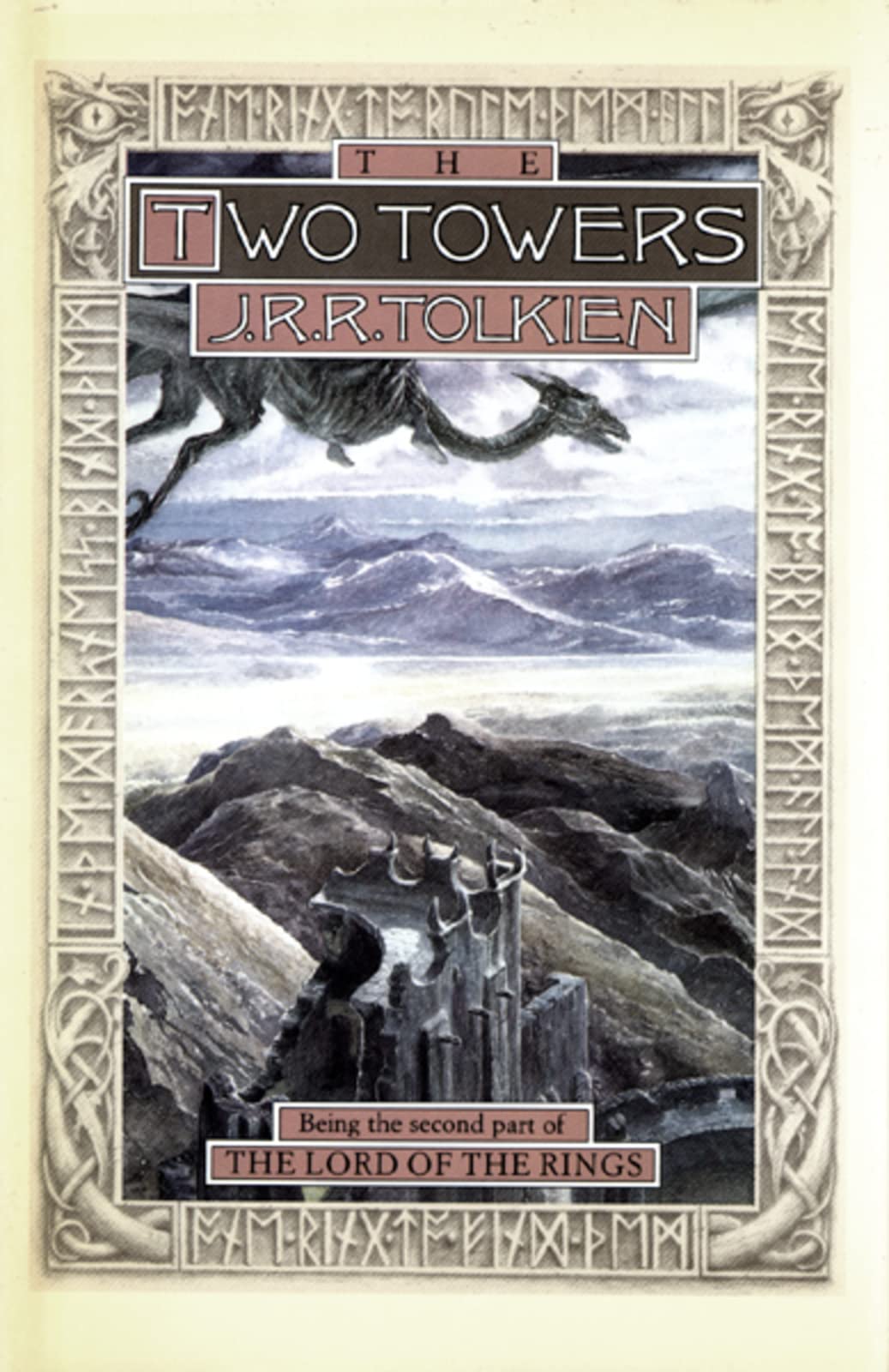 The Two Towers: Being The Second Part Of The Lord Of The Rings (The Lord Of The Rings, 2)