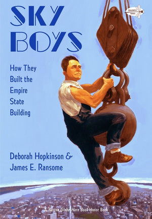 Sky Boys: How They Built the Empire State Building,Used