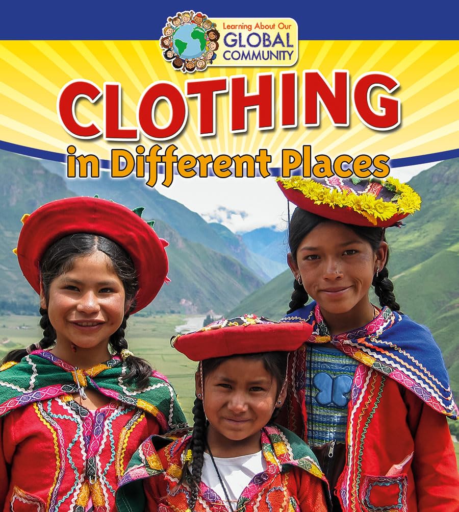 Clothing in Different Places (Learning about Our Global Community),Used