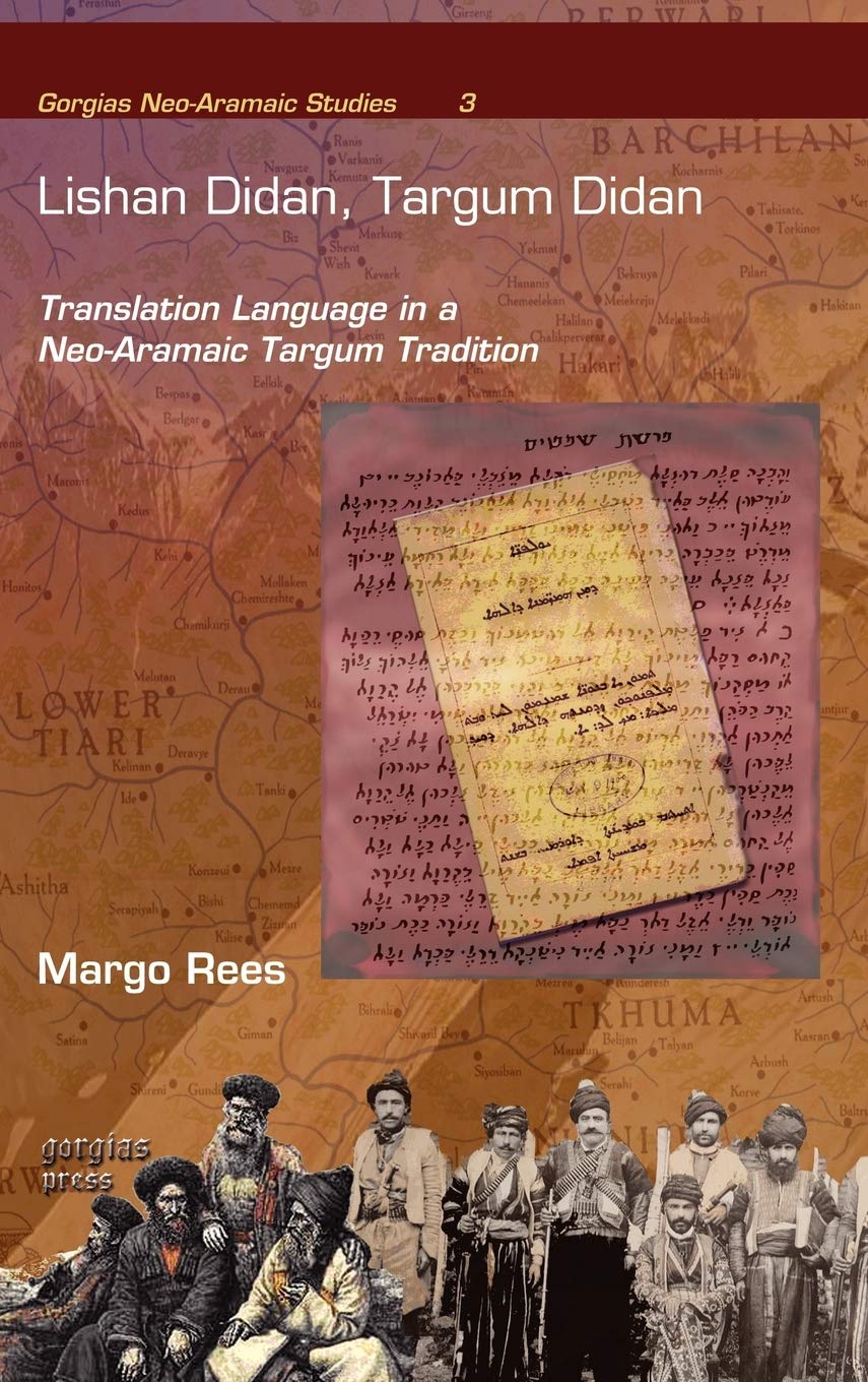 Lishan Didan, Targum Didan: Translation Language in a NeoAramaic Targum Tradition (Gorgias NeoAramaic Studies),Used