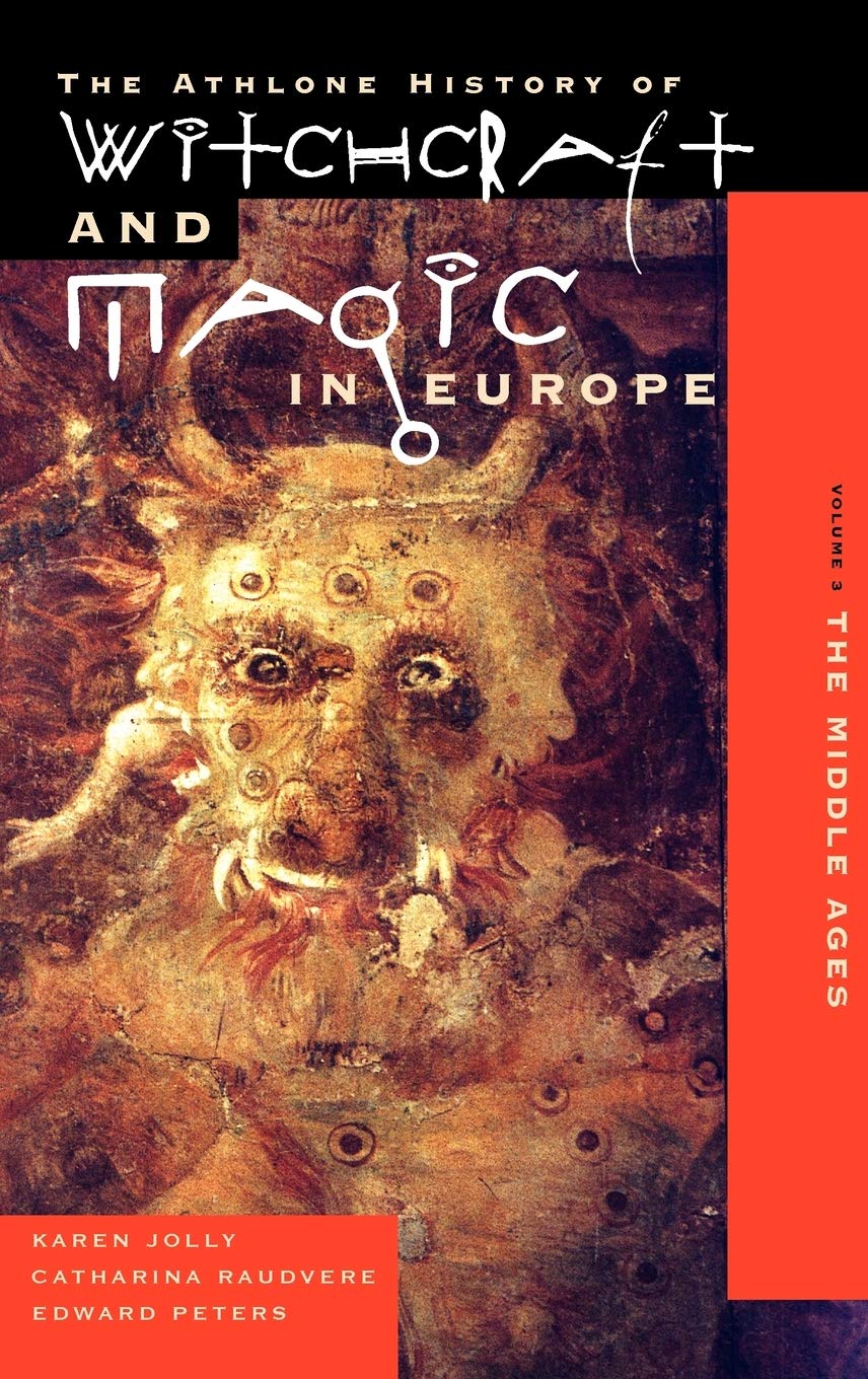Witchcraft and Magic in Europe, Volume 3: The Middle Ages (History of Witchcraft and Magic in Europe),Used