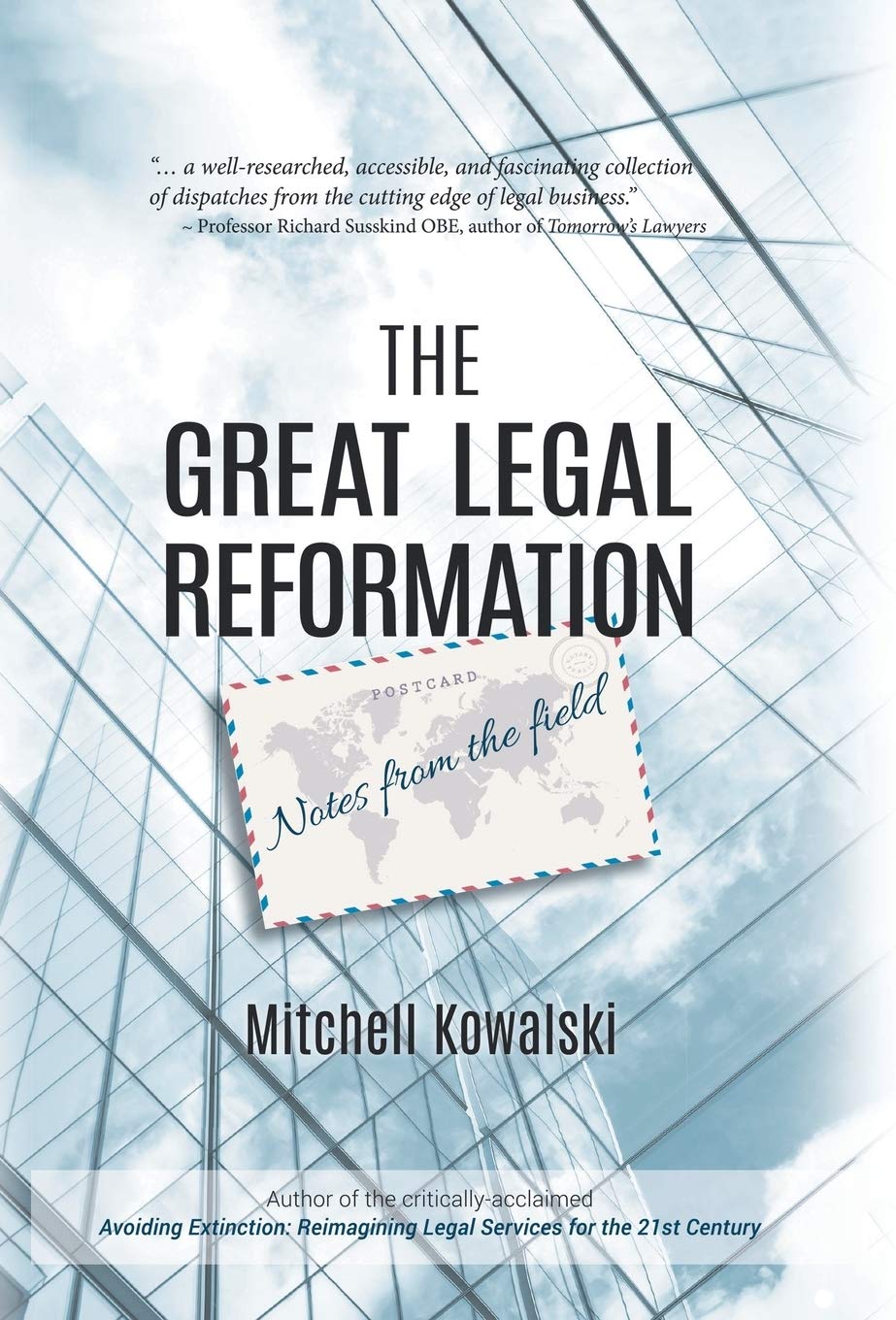 The Great Legal Reformation: Notes from the Field,Used