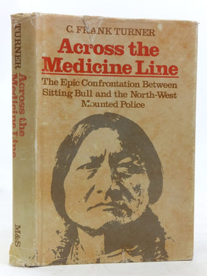 Across The Medicine Line-used