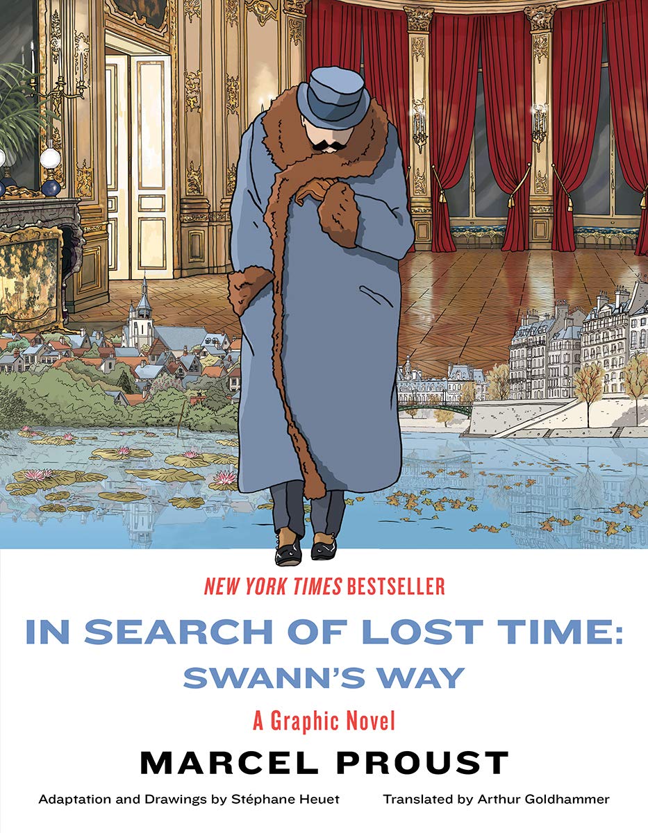 In Search of Lost Time: Swann's Way: A Graphic Novel,Used