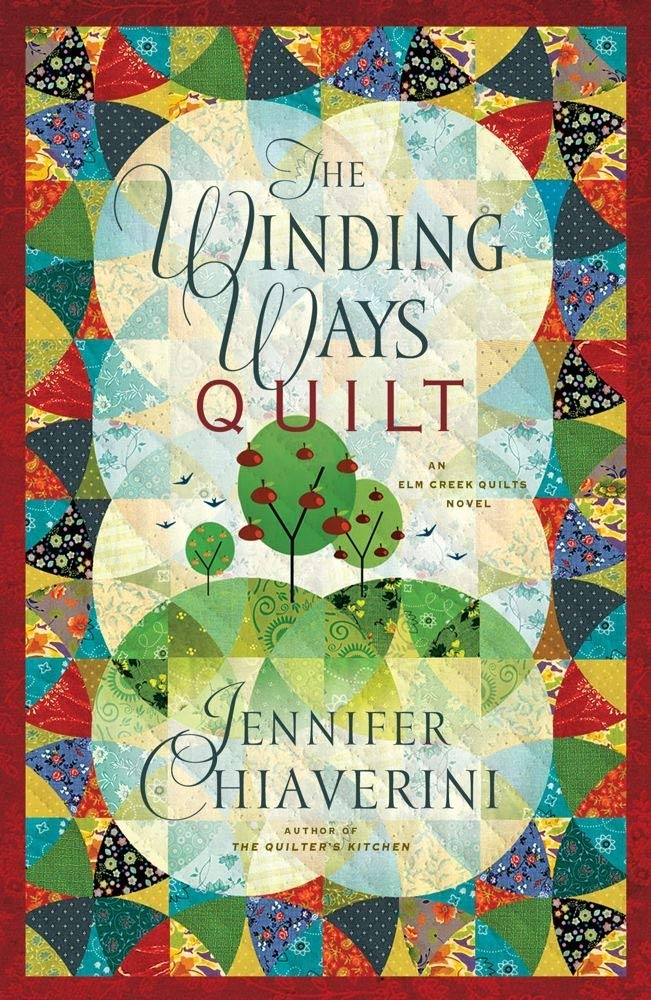 The Winding Ways Quilt (Elm Creek Quilts Series #12),Used